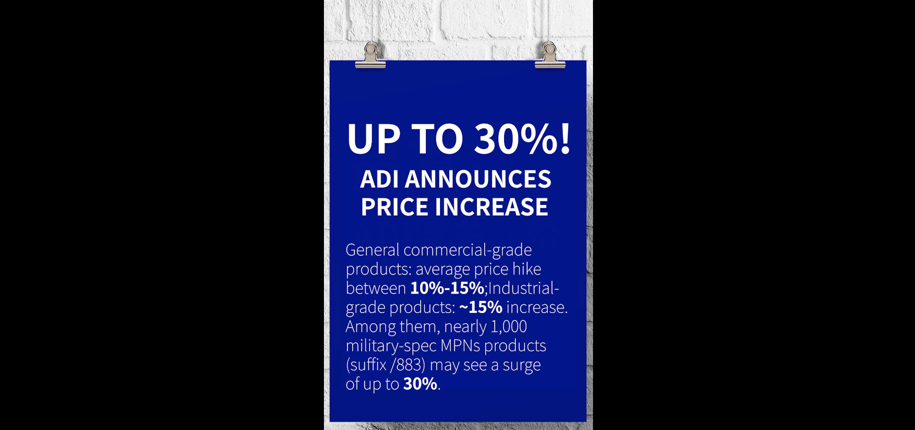 The ADi price hike notice has arrived, and customers are racing against time to place orders.