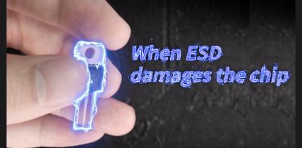 Static electricity damage causes chip failure