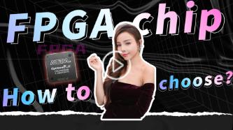How to choose FPGA for your project？